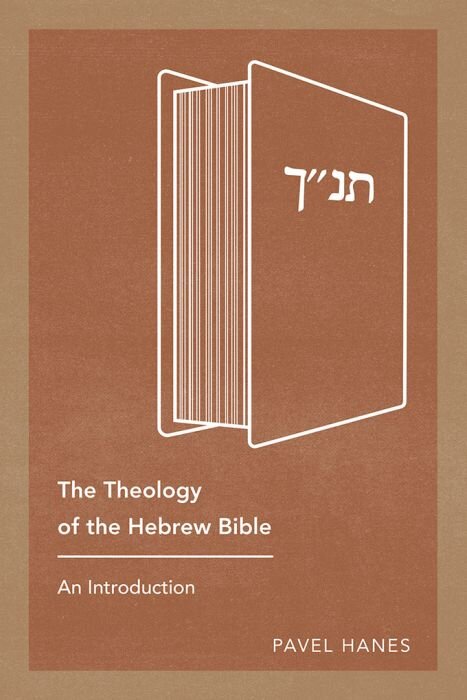 The Theology of the Hebrew Bible: An Introduction