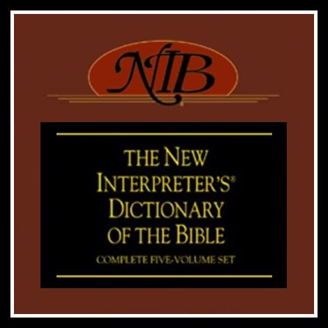 New Interpreter’s Dictionary of the Bible (5 vols.)