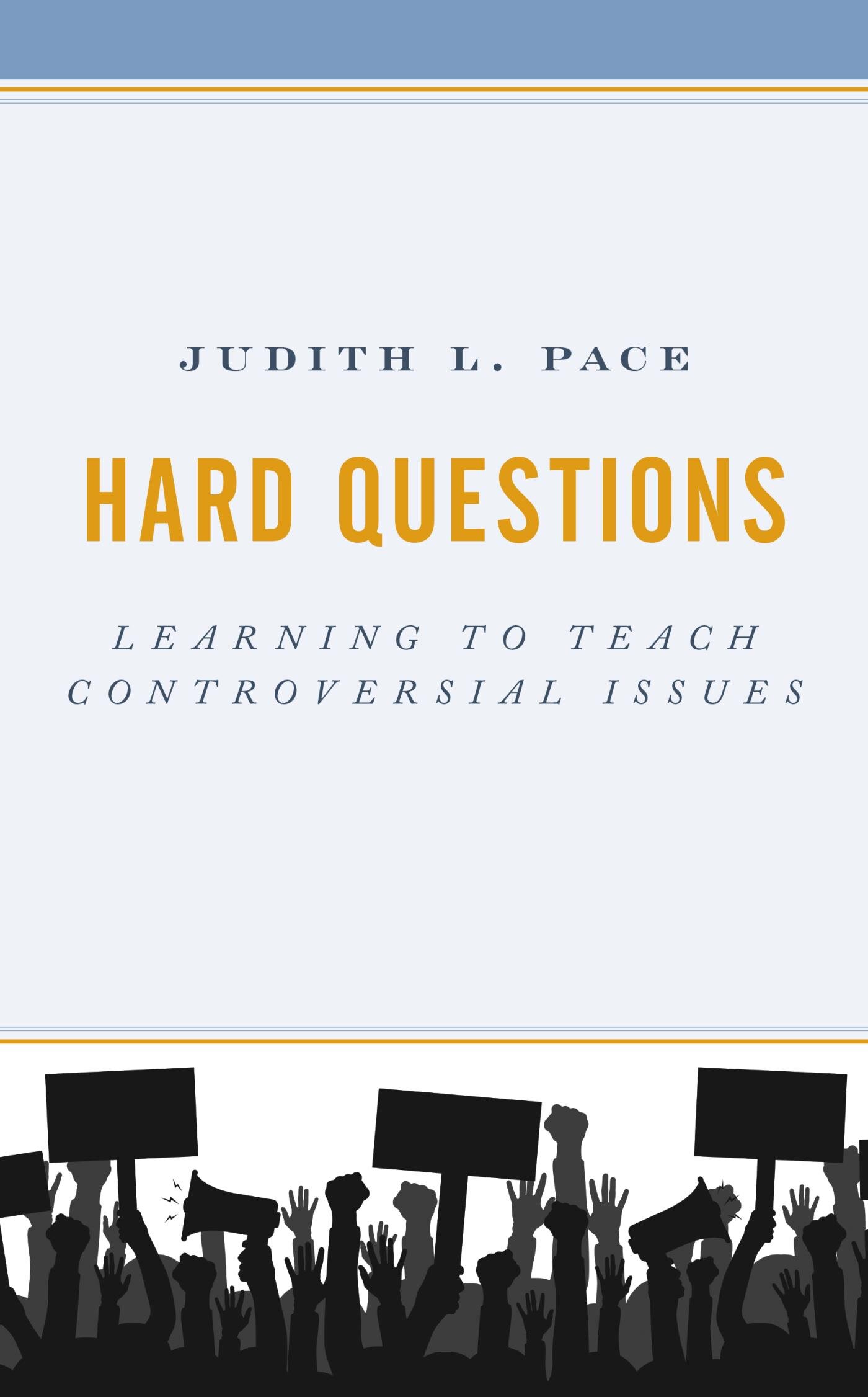 Hard Questions Learning to Teach Controversial Issues Logos Bible
