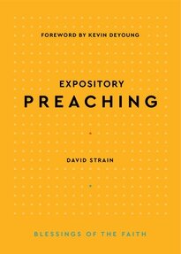 Expository Preaching (Blessings of the Faith)