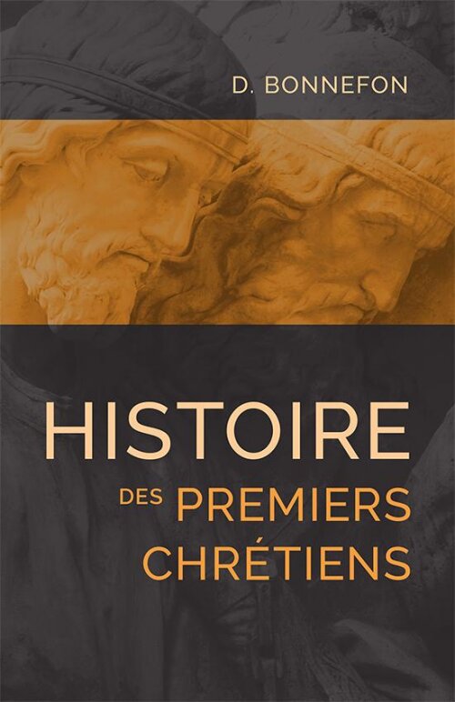 Histoire des premiers chrétiens