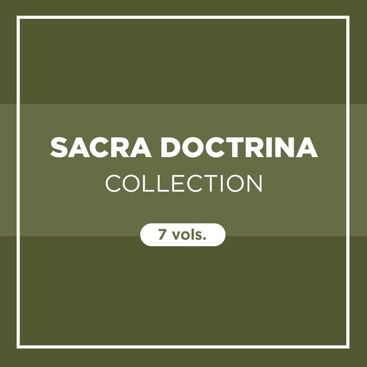 Sacra Doctrina Collection (7 vols.)