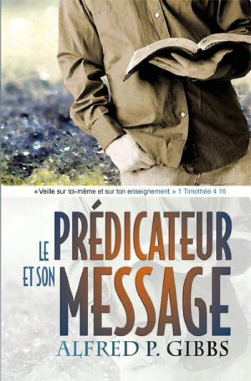 Le prédicateur et son message