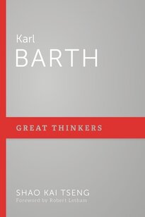 Karl Barth (Great Thinkers)
