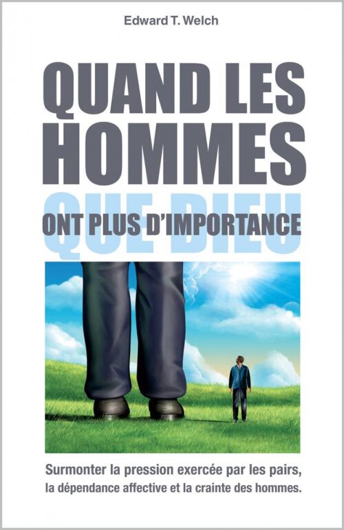 Quand les hommes ont plus d'importance que Dieu