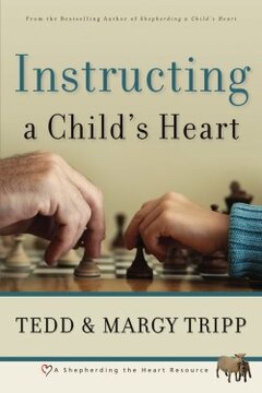 Instructing a Child's Heart