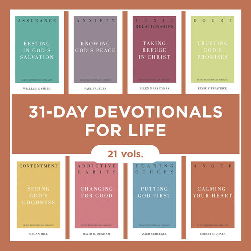 31-Day Devotionals for Life (21 vols.)