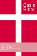 BasisBibel: Altes und Neues Testament