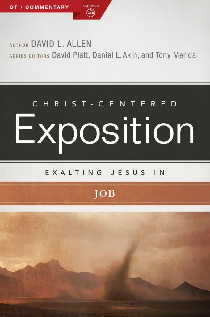Exalting Jesus in Job (Christ-Centered Exposition Commentary | CCE)