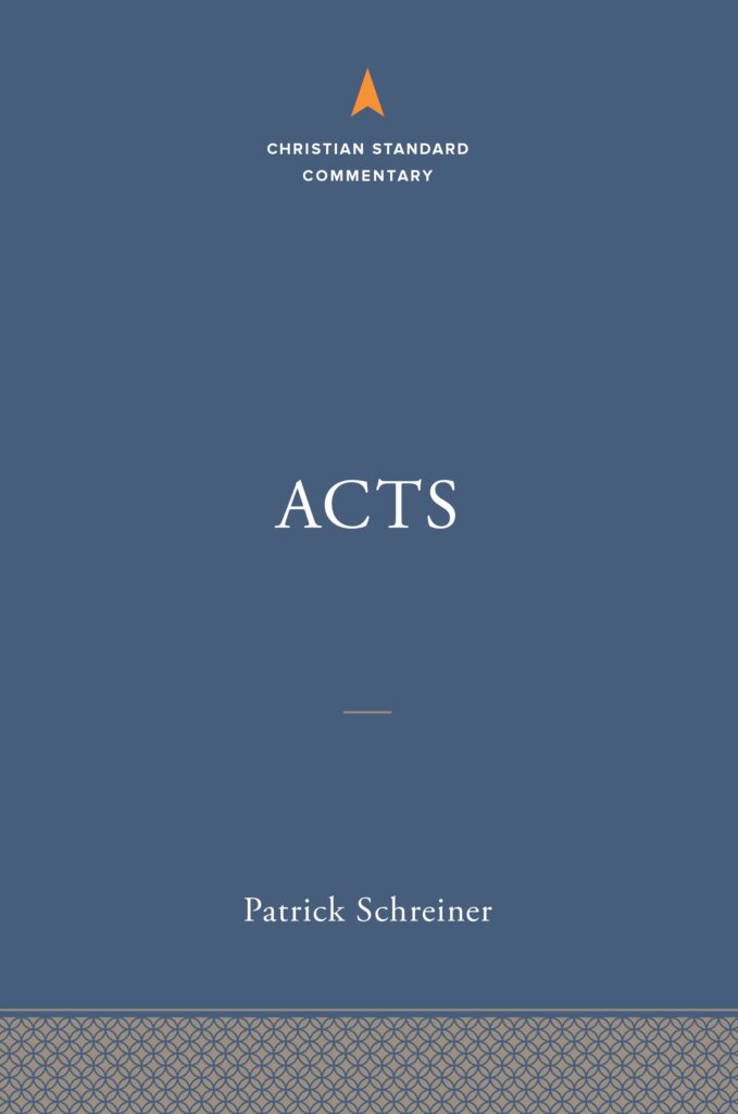 Acts (Christian Standard Commentary | CSC)