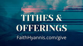 FaithHyannis.com/give