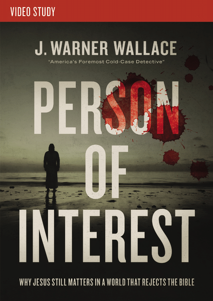 Person of Interest Video Study: Why Jesus Still Matters in a World that Rejects the Bible