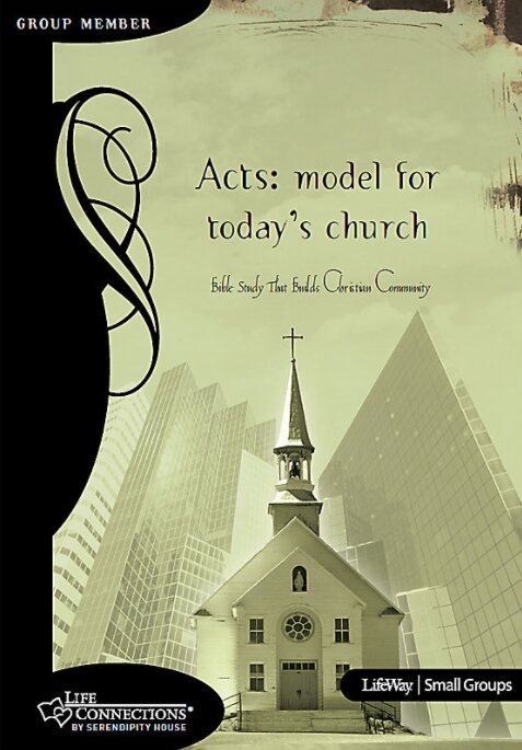 Acts - Model For Today's Church, Member Book (Life Connections) | Logos ...