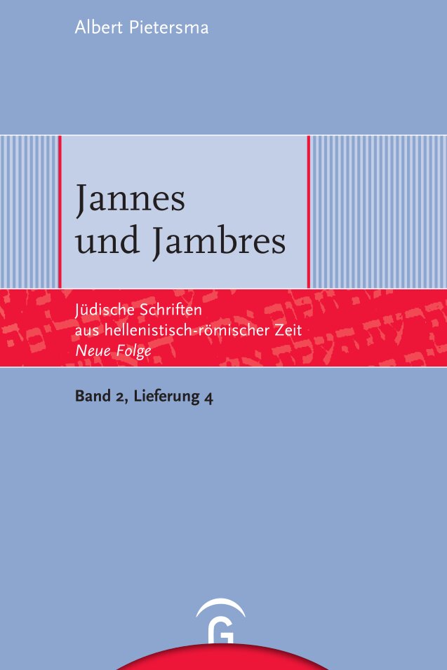 Jannes und Jambres (Jüdische Schriften aus hellenistisch-römischer Zeit - Neue Folge | JSHRZ-NF) (2/4)