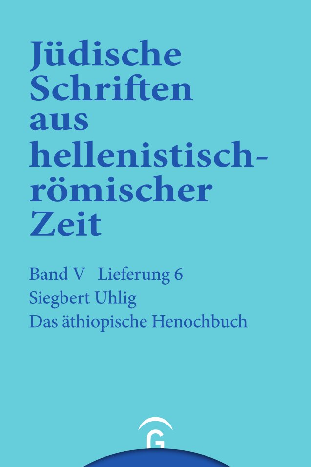 Das äthiopische Henochbuch (Jüdische Schriften aus hellenistisch-römischer Zeit | JSHRZ) (V/6)