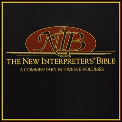 New Interpreter’s Bible: A Commentary in Twelve Volumes (NIB)