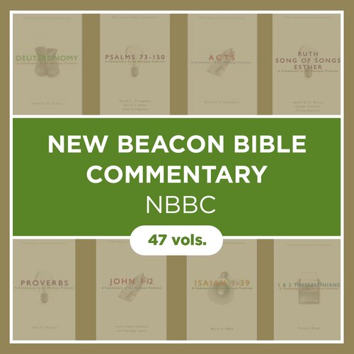 New Beacon Bible Commentary | NBBC (47 vols.)