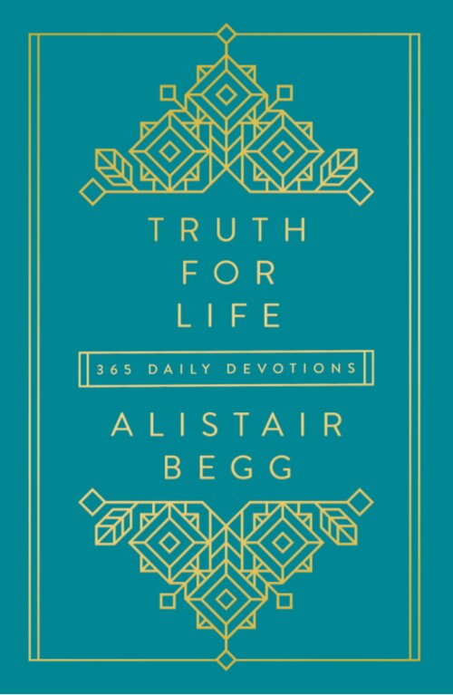 Truth for Life: 365 Daily Devotions, Volume 1