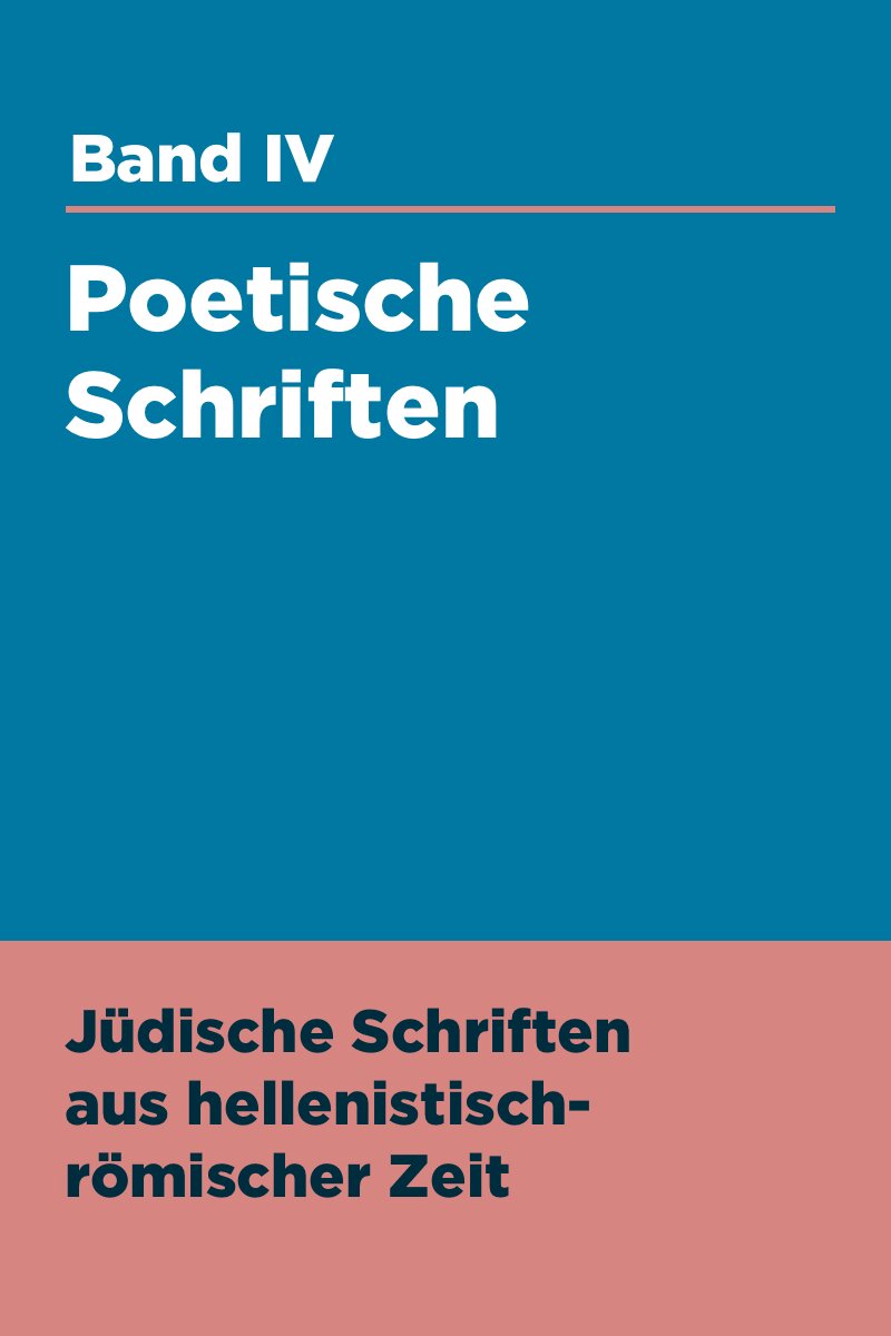 Poetische Schriften (Jüdische Schriften aus hellenistisch-römischer Zeit | JSHRZ) (Band 4)