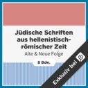 Jüdische Schriften aus hellenistisch-römischer Zeit: Alte & Neue Folge (JSHRZ & JSHRZ-NF) (8 Bde.)