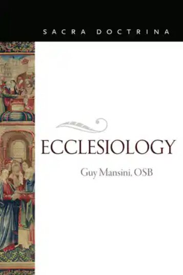 Ecclesiology (Sacra Doctrina)