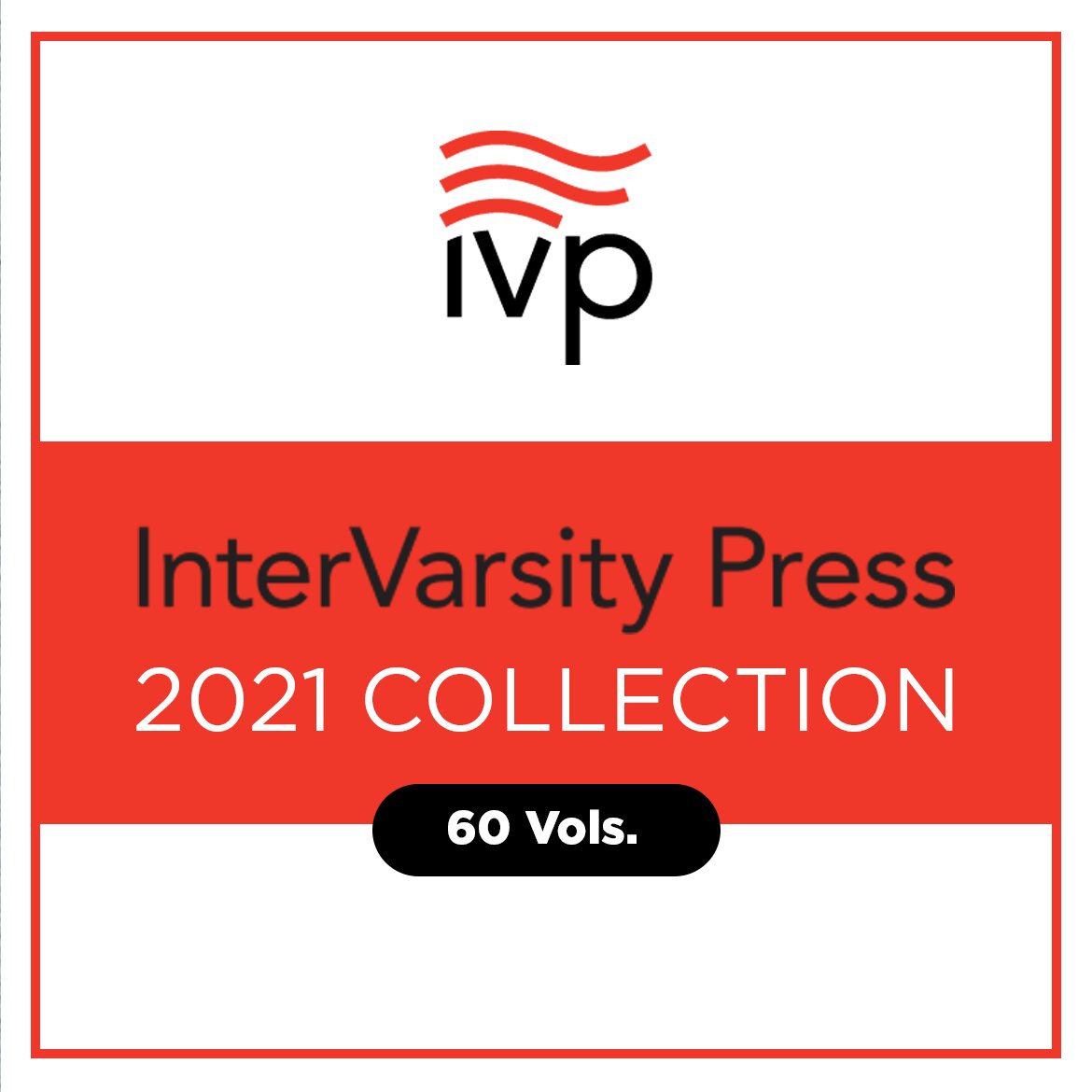 InterVarsity Press 2021 Collection (60 vols.)