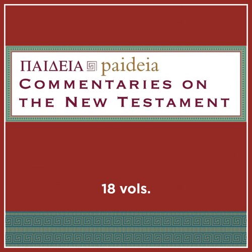 Paideia: Commentaries on the New Testament | PAI (18 vols.)