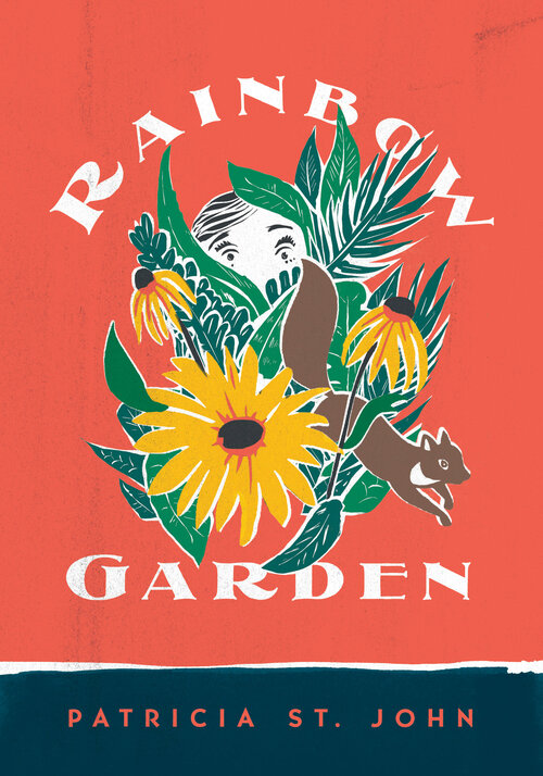 Rainbow Garden: Patricia St John Series