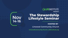 Stewardship Lifestyle Seminar