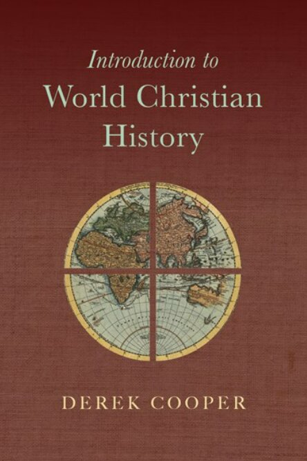 Introduction to World Christian History