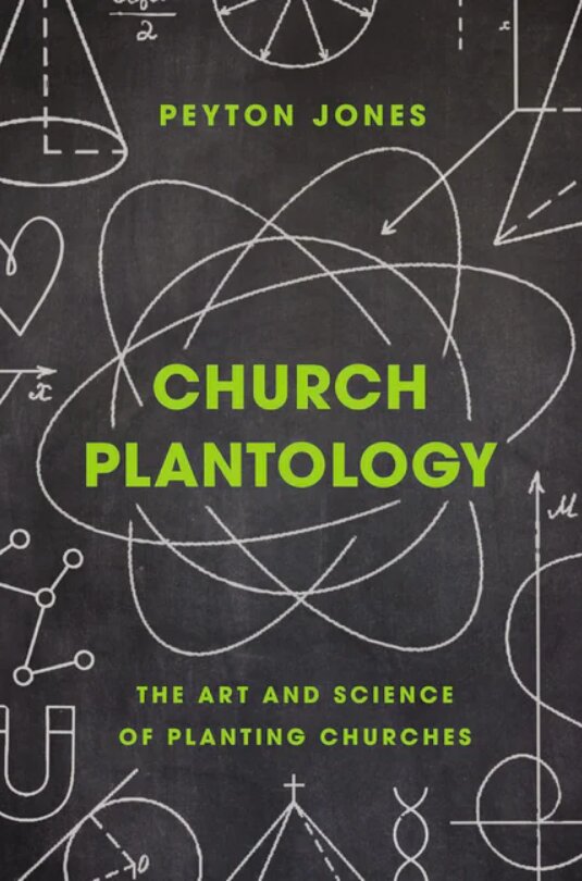 Church Plantology The Art and Science of Planting Churches