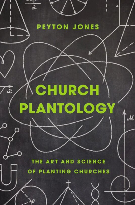 Church Plantology: The Art and Science of Planting Churches (Exponential Series)