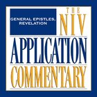 General Epistles & Revelation, 6 vols. (NIV Application Commentary | NIVAC)