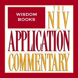 Wisdom Books, 5 vols. (NIV Application Commentary | NIVAC)
