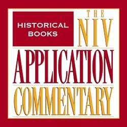 Historical Books, 7 vols. (NIV Application Commentary | NIVAC)