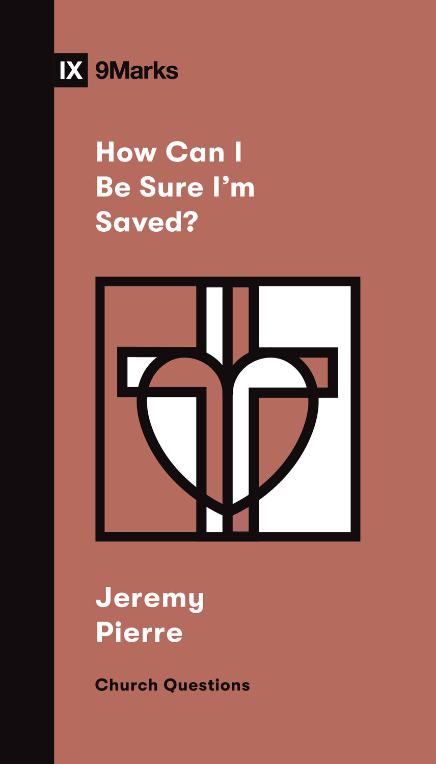 how-can-i-be-sure-i-m-saved-church-questions-verbum