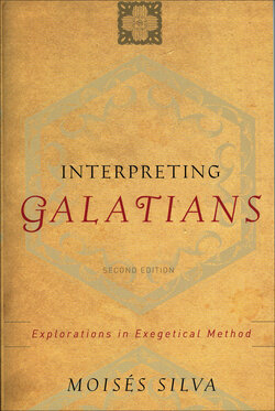 Interpreting Galatians: Explorations in Exegetical Method, 2nd ed.
