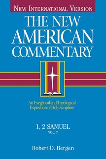 1, 2 Samuel (The New American Commentary | NAC)