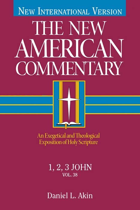 1, 2, 3 John (The New American Commentary | NAC)