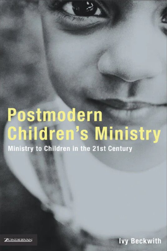Postmodern Children’s Ministry: Ministry to Children in the 21st Century Church (emergentYS)