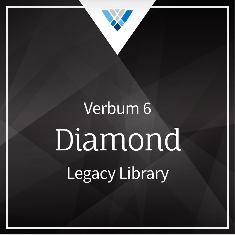 Verbum 6 Diamond Legacy Library