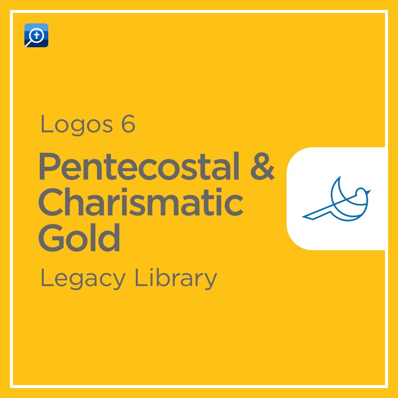 Logos 6 Pentecostal & Charismatic Gold Legacy Library