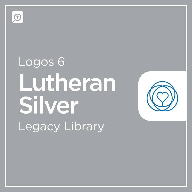 Logos 6 Lutheran Silver Legacy Library