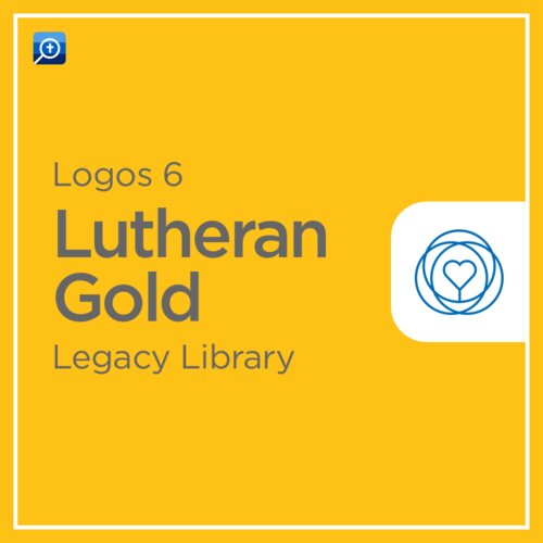 Logos 6 Lutheran Gold Legacy Library