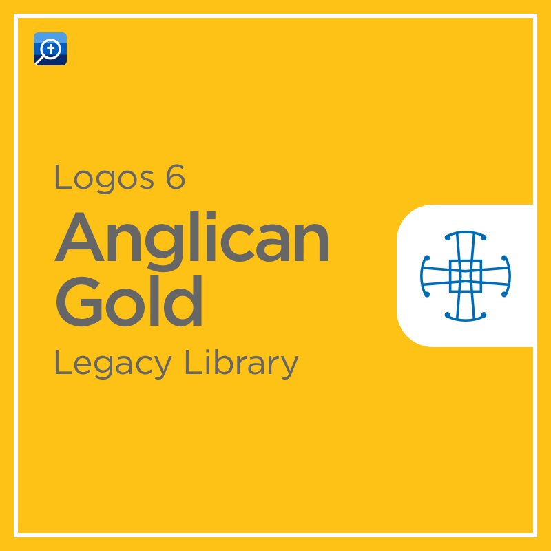Logos 6 Anglican Gold Legacy Library