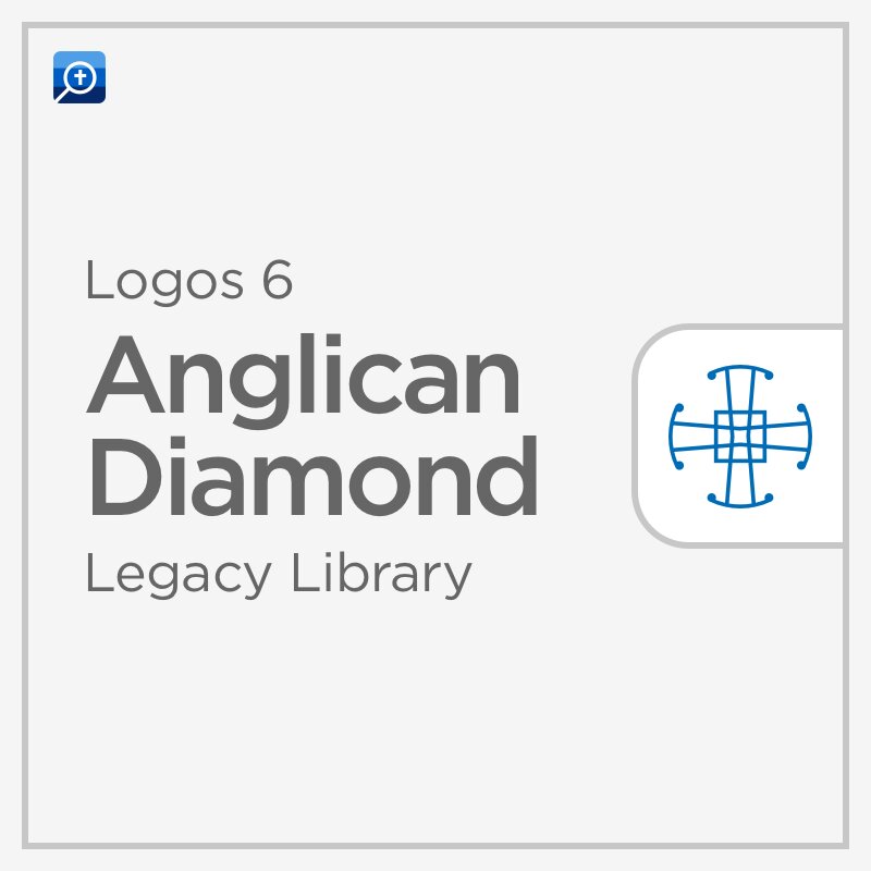 Logos 6 Anglican Diamond Legacy Library