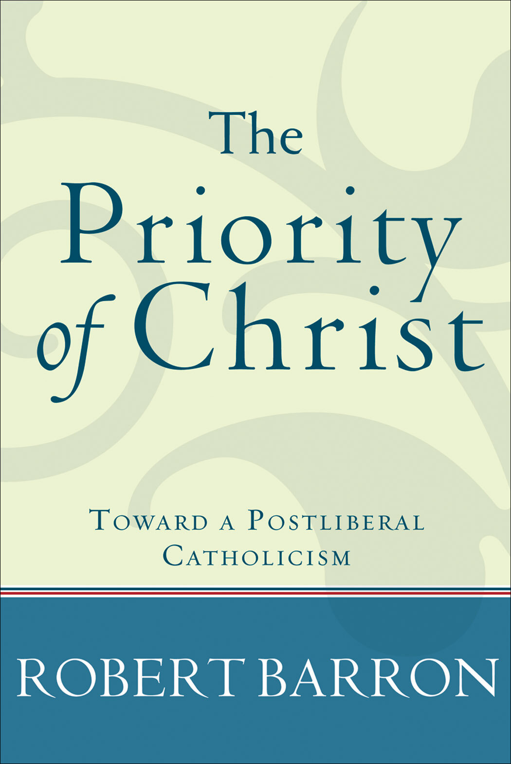 The Priority of Christ