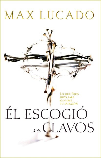 El escogió los clavos