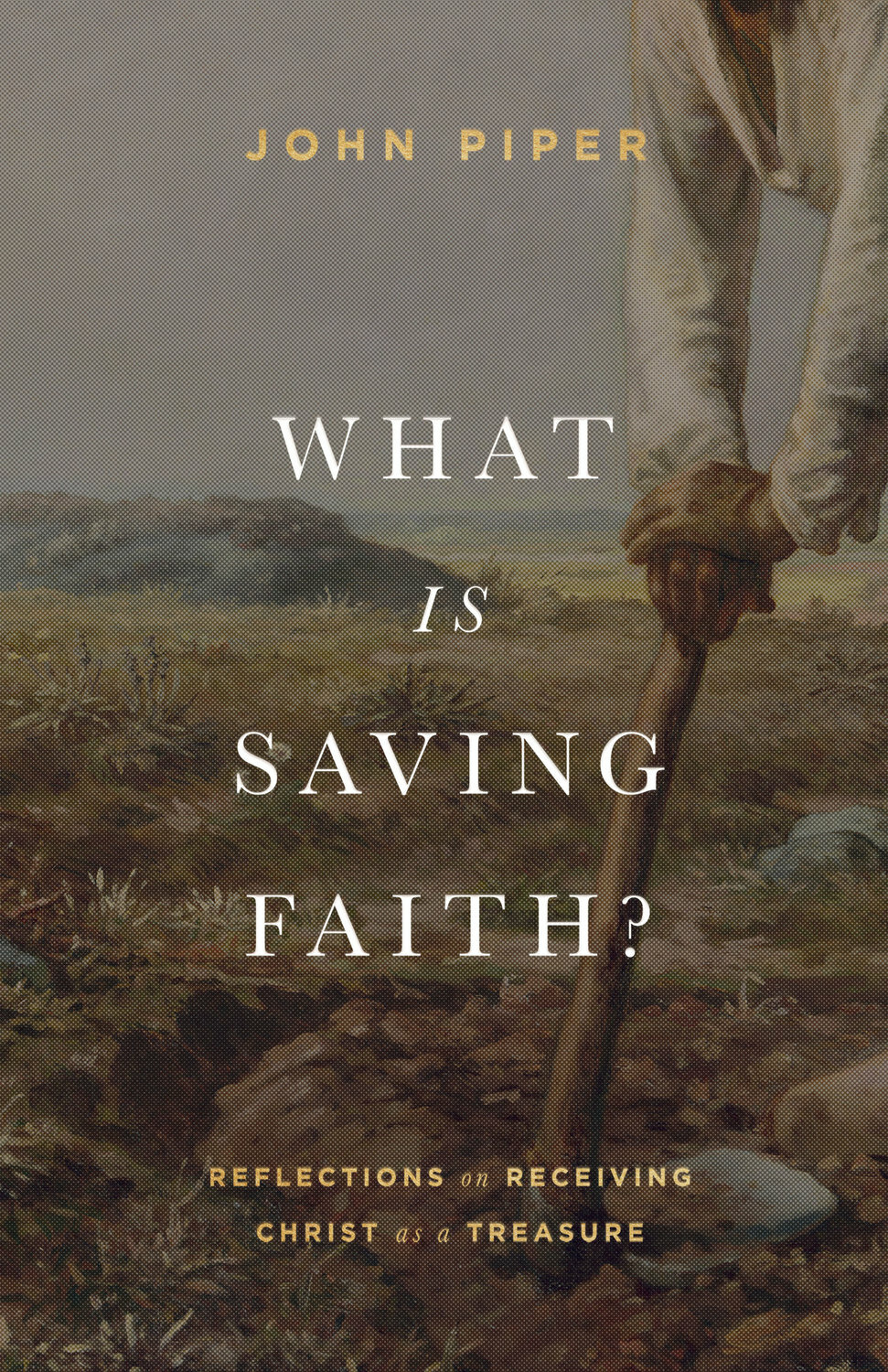 What Is Saving Faith In The Bible