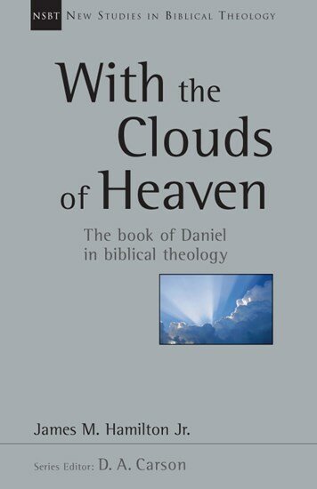 With the Clouds of Heaven: The Book of Daniel in Biblical Theology (New Studies in Biblical Theology, vol. 32 | NSBT)